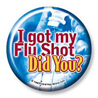 I got my Flu Shot, Did You? Button