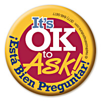 It's OK to Ask!