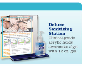 Deluxe Sanitizing Station.  Clinical-grade acrylic holds awareness sign with 12 oz. gel.